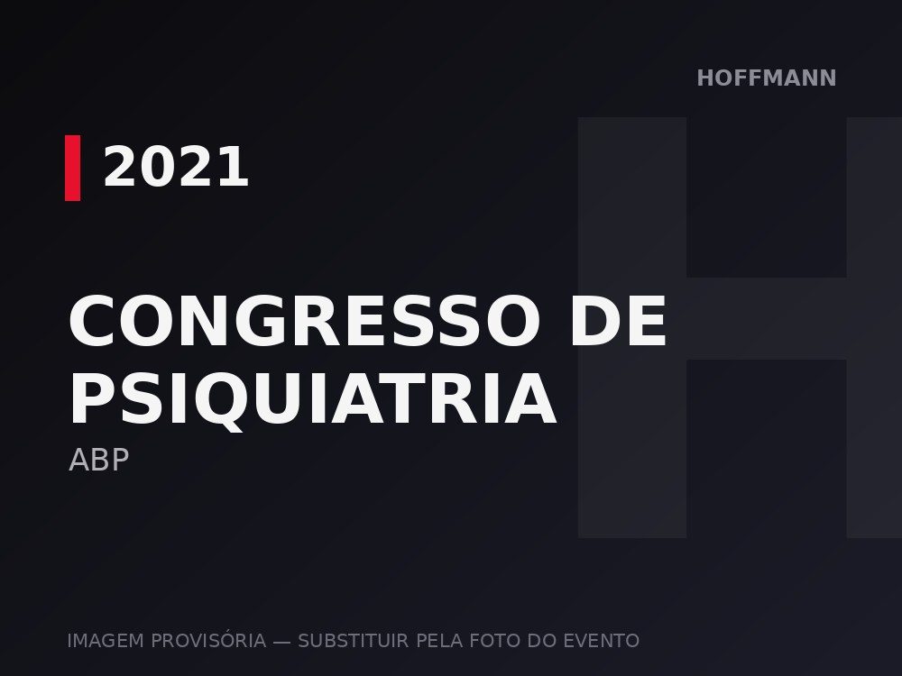 38th Brazilian Congress of Psychiatry in Porto Alegre, Hoffmann
