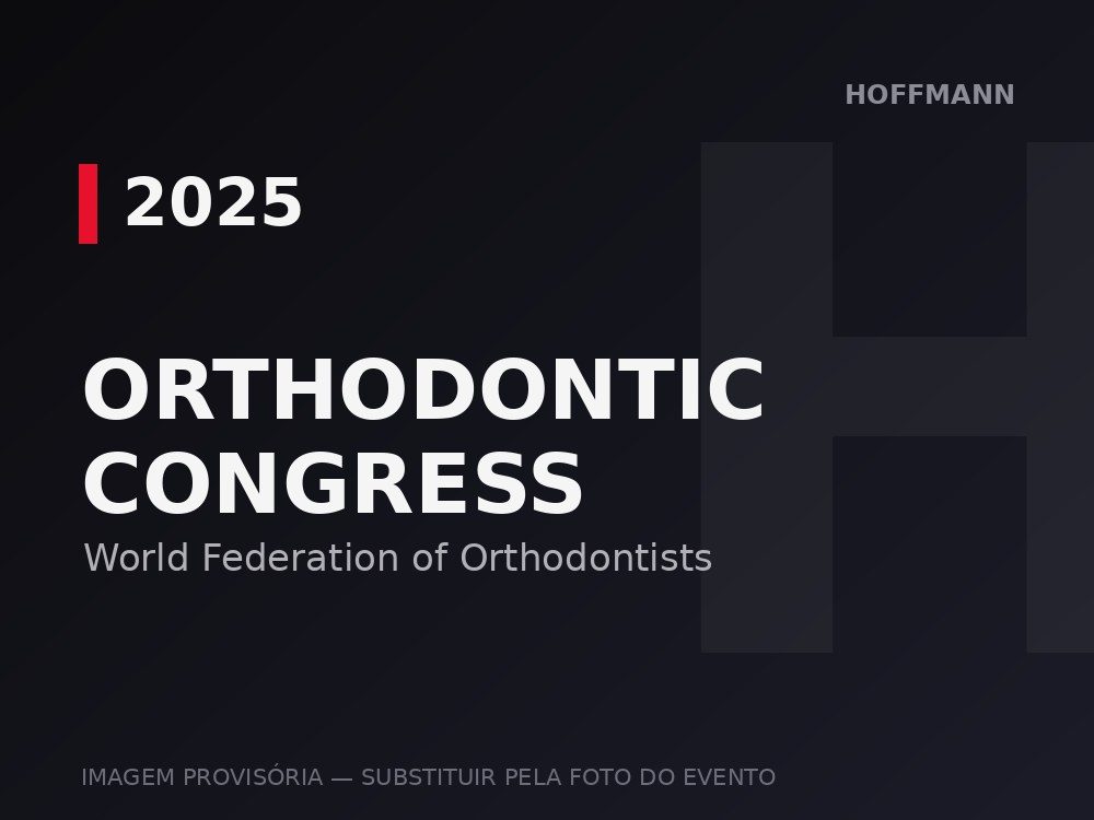 10th International Orthodontic Congress at Riocentro, Hoffmann